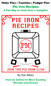Pie Iron Recipes Cookbook